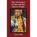 The Adventures of Sajo and Her Beaver People