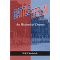 The Battle for Berlin, Ontario: An Historical Drama