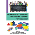The Mathematics Education of Elementary Teachers: Issues and Strategies for Content Courses(HC)