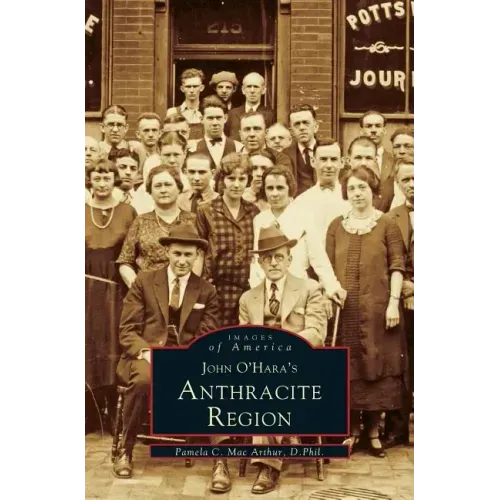 John O'Hara's Anthracite Region