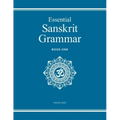 Essential Sanskrit Grammar: Book One
