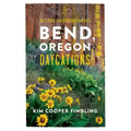 Bend, Oregon Daycations: Day Trips for Curious Families
