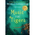 Music for Tigers