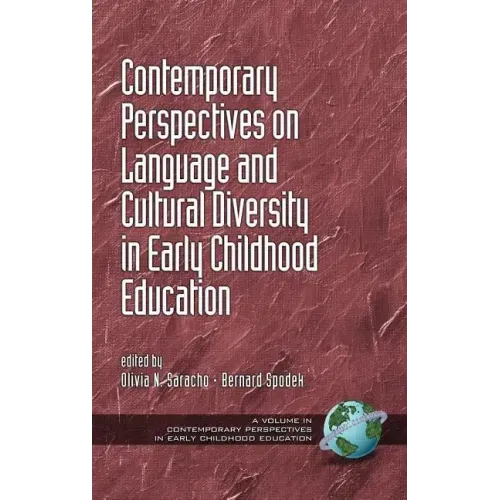 Contemporary Perspectives on Language and Cultural Diversity in Early Childhood Education