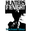 Hunters of the Night