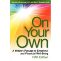 On Your Own, 5th Edition: A Widow's Passage to Emotional and Financial Well-Being