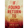 If Found, Return to Hell