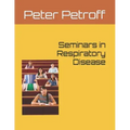 Seminars in Respiratory Disease