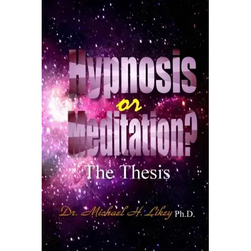 Hypnosis or Meditation?