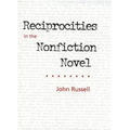 Reciprocities in the Nonfiction Novel
