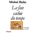 La Face cachée du temps