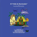 El "Fully de Martindale": y las aventuras de los primos