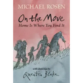 On the Move: Home Is Where You Find It