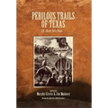 Perilous Trails of Texas