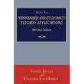 Index to Tennessee Confederate Pension Applications. Revised Edition