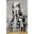 American Indian Stories