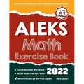 ALEKS Math Exercise Book: A Comprehensive Workbook + ALEKS Math Practice Tests