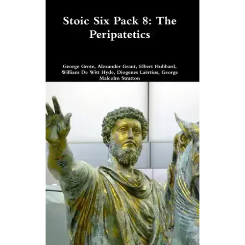 Stoic Six Pack 8: The Peripatetics