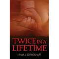 Twice in a Lifetime