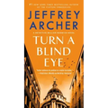 Turn a Blind Eye: A Detective William Warwick Novel