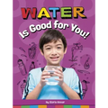 Water Is Good for You!