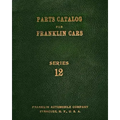 Parts Catalog for Franklin Cars Series 12