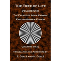 The Tree of Life: The Palace of Adam Kadmon - English-Hebrew Edition