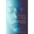Healing Lost Souls: Releasing Unwanted Spirits from Your Energy Body