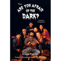 The Are You Afraid of the Dark Campfire Companion