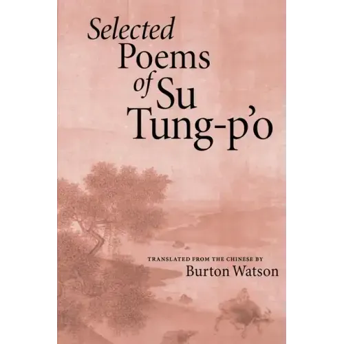 Selected Poems of Su Tung-P'o
