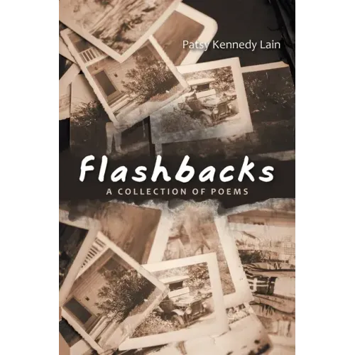 Flashbacks: A Collection of Poems