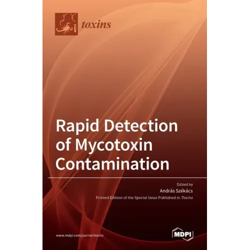 Rapid Detection of Mycotoxin Contamination