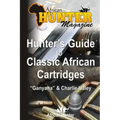 Hunter's Guide to Classic African Cartridges