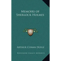 Memoirs of Sherlock Holmes