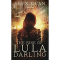 The Rise of Lula Darling