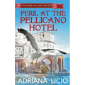Peril at the Pellicano Hotel