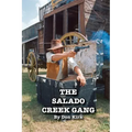 The Salado Creek Gang