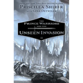 The Prince Warriors and the Unseen Invasion