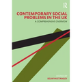 Contemporary Social Problems in the UK: A Comprehensive Overview
