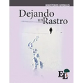 Dejando un Rastro: Escuela de Liderazgo: Especialidad Ministerio Juvenil