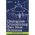 Dialogues Concerning Two New Sciences