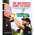 The Rap Quotes Coast to Coast