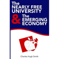 The Nearly Free University and the Emerging Economy: The Revolution in Higher Education