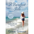A Barefoot Tide