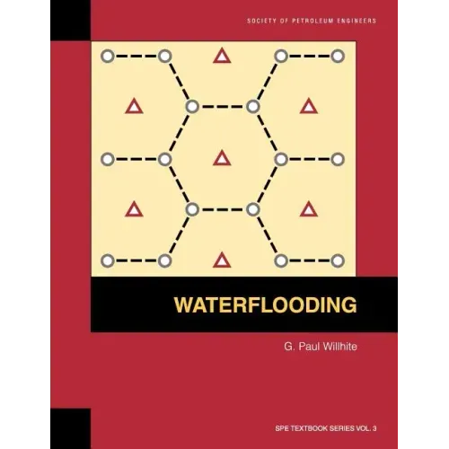 Waterflooding: Textbook 3