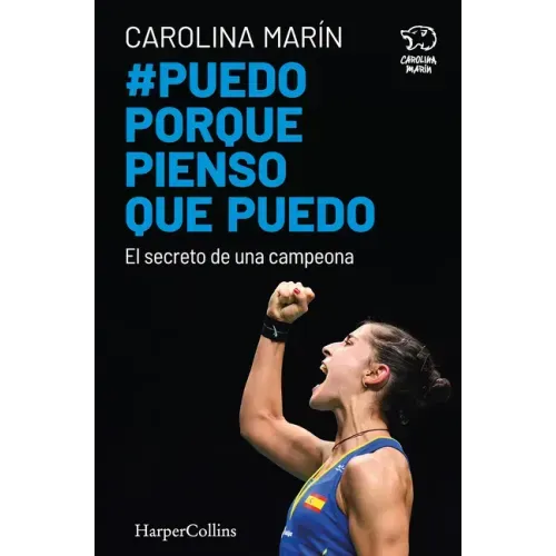 Puedo Porque Pienso Que Puedo (I Can Because I Think I Can - Spanish Edition)