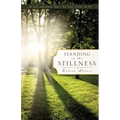 Standing In The Stillness
