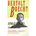 Jungle of Cities and Other Plays: Includes: Drums in the Night; Roundheads and Peakheads