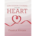 Low Sodium Cooking from the Heart