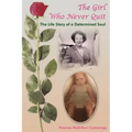 The Girl Who Never Quit